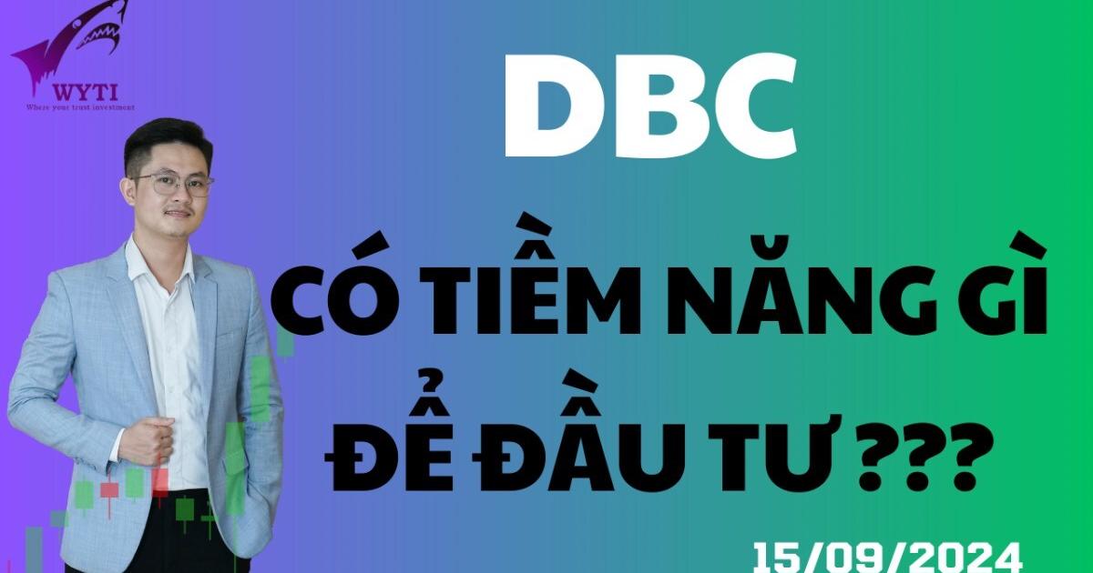 DBC có hấp dẫn để đầu tư?