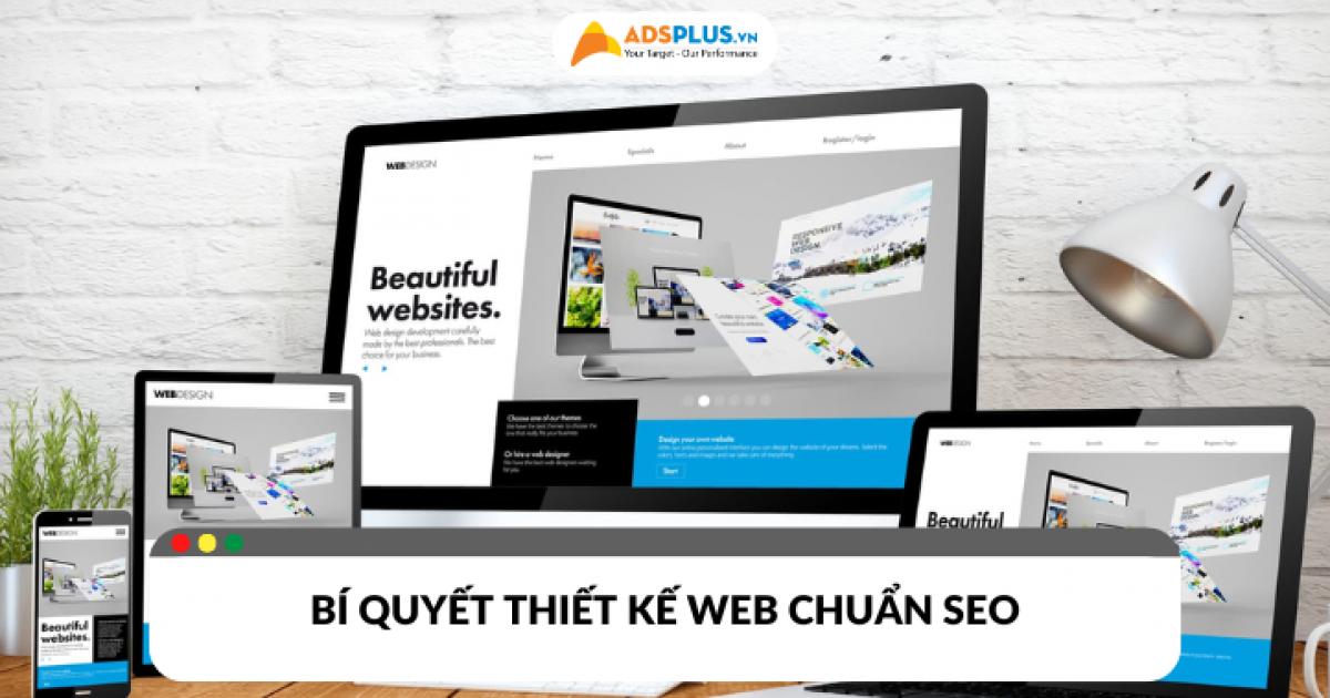 Bí quyết thiết kế web chuẩn SEO đơn giản mà hiệu quả