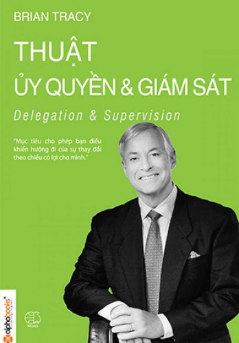 Thuật ủy quyền và giám sát