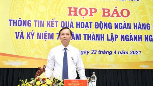 Phó Thống đốc Đào Minh Tú: NHNN sẽ kiểm soát chặt tín dụng trong lĩnh vực tiềm ẩn rủi ro