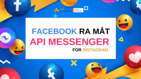 Facebook ra mắt Messenger API cho Instagram
