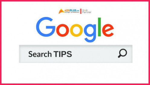 Google Search Tips – tìm kiếm chính xác với tốc độ nhanh hơn bao giờ hết