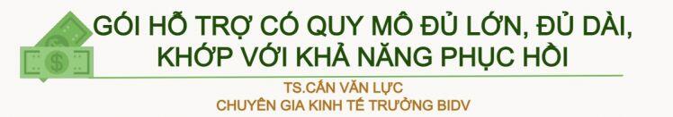 Gói hỗ trợ không thể chỉ bàn theo kiểu “hà hơi thổi ngạt”