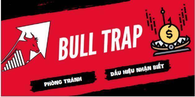 Bull Trap là gì? Định nghĩa, khái niệm, giải thích ý nghĩa, ví dụ mẫu - 24HMoney