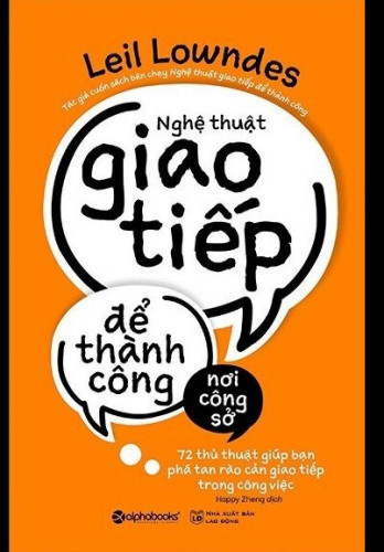 NGHỆ THUẬT GIAO TIẾP ĐỂ THÀNH CÔNG