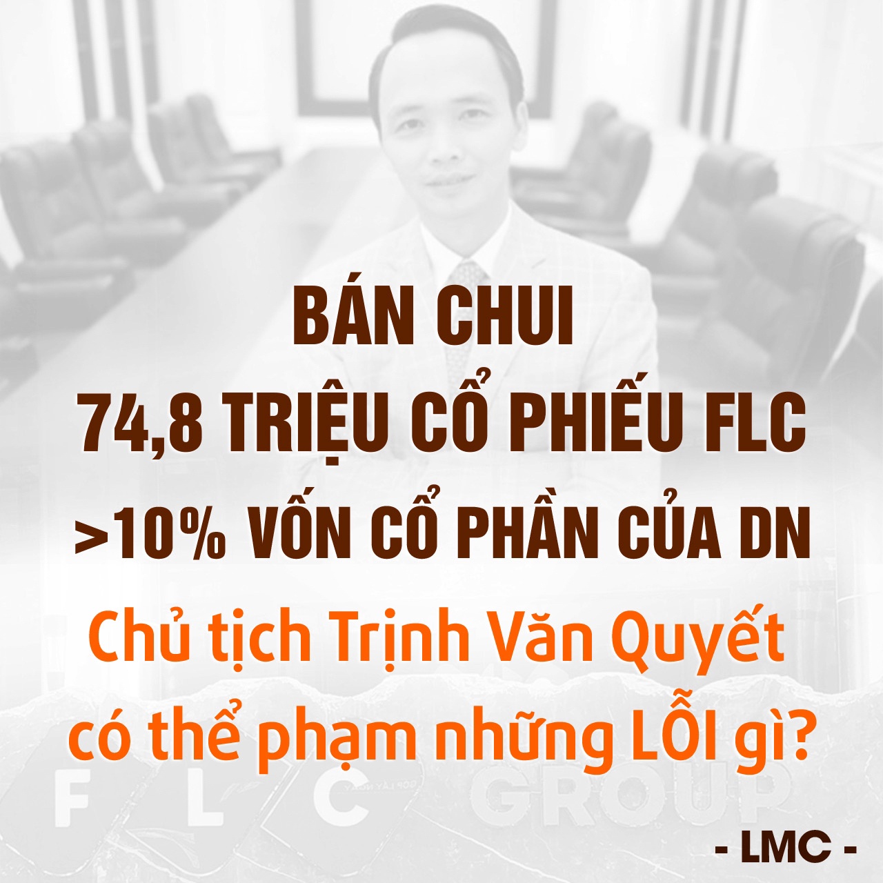 Bán chui 74,8 triệu cổ phiếu (>10% vốn cổ phần của DN), Chủ tịch Trịnh Văn Quyết có thể phạm những lỗi gì?