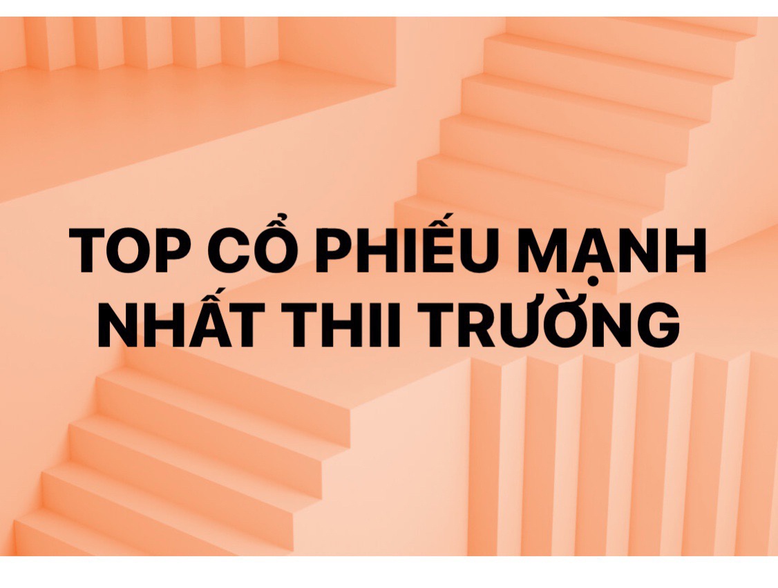 🍀 TOP CỔ PHIẾU KHOẺ NHẤT THỊ TRƯỜNG. Phiên hôm nay đa số nhóm bđs đã thoát tình trạng dư sàn và kéo  ...