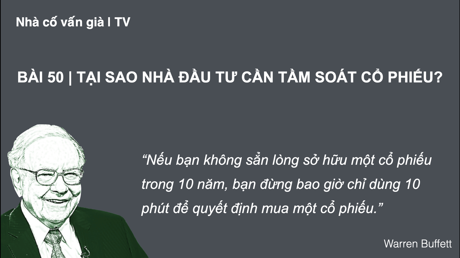 Bài 50: Tại sao cần tầm soát cổ phiếu?