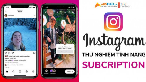 Instagram thử nghiệm tính năng Subscription có trả phí