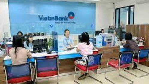 VietinBank báo lãi gần 17.600 tỷ đồng