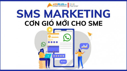 SMS Marketing Trends – cơn gió mới cho doanh nghiệp SMEs