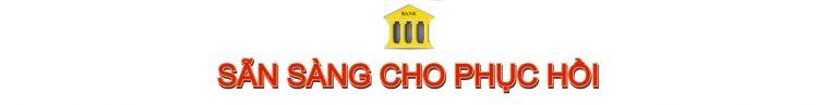 Giữ nhịp đòn bẩy vốn cho phục hồi