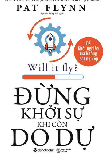 ĐỪNG KHỞI SỰ KHI CÒN DO DỰ