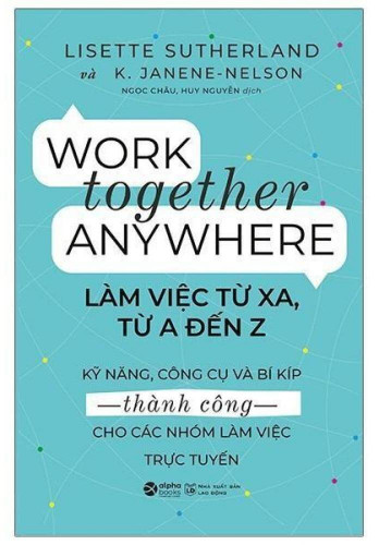 Làm Việc Từ Xa, Từ A Đến Z