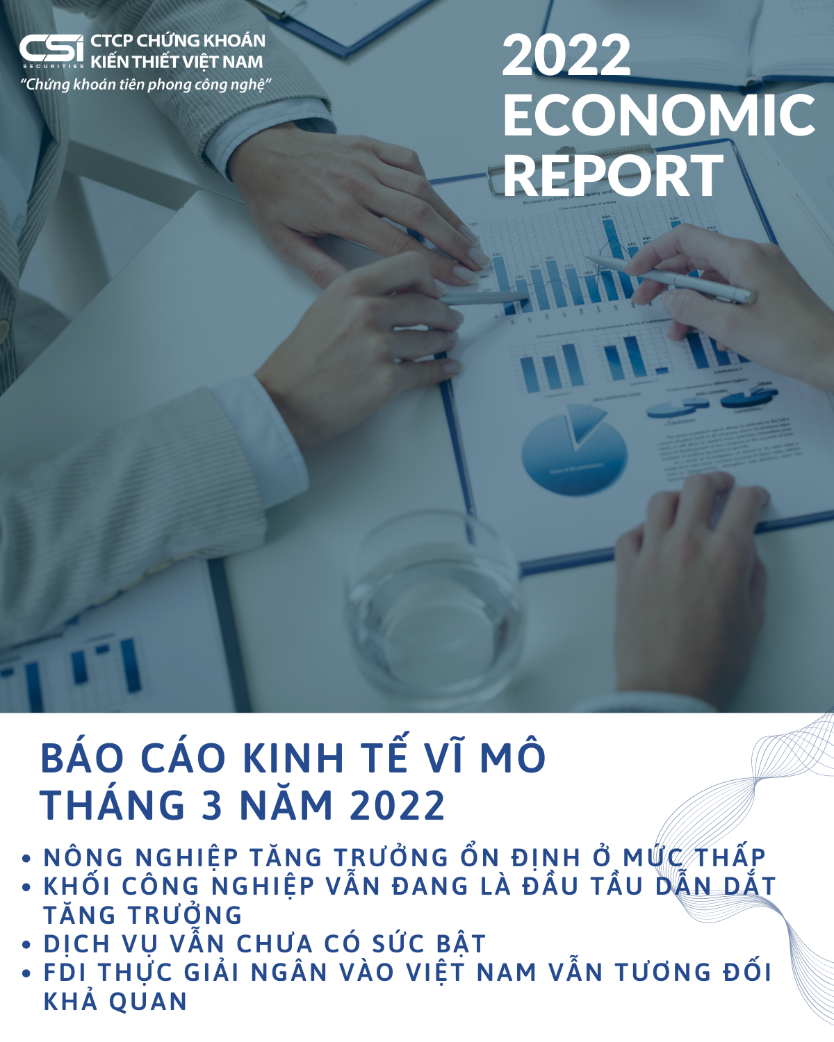 Báo cáo kinh tế vĩ mô tháng 3 và 3 tháng đầu năm 2022