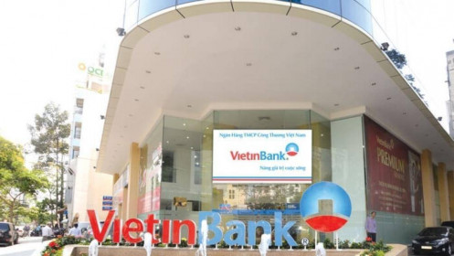 VietinBank (CTG) dự kiến từ 12.000 -15.000 tỷ đồng chi phí dự phòng năm 2022