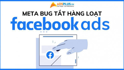 Meta bug tắt hàng loạt quảng cáo trên Facebook