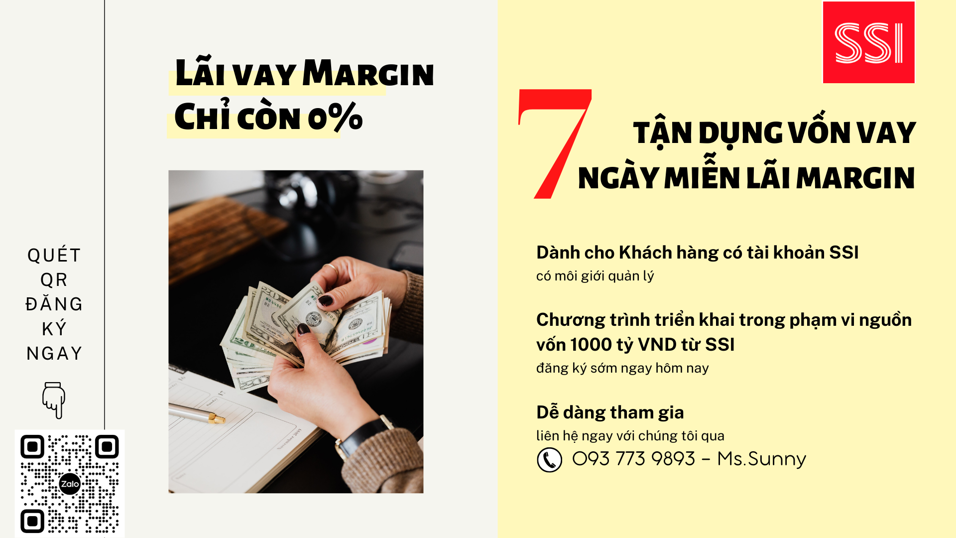 Đăng ký ưu đãi miễn phí lãi vay Margin tại SSI - áp dụng từ 15/08/2022 (Số lượng giới hạn). "TẬN DỤNG  ...