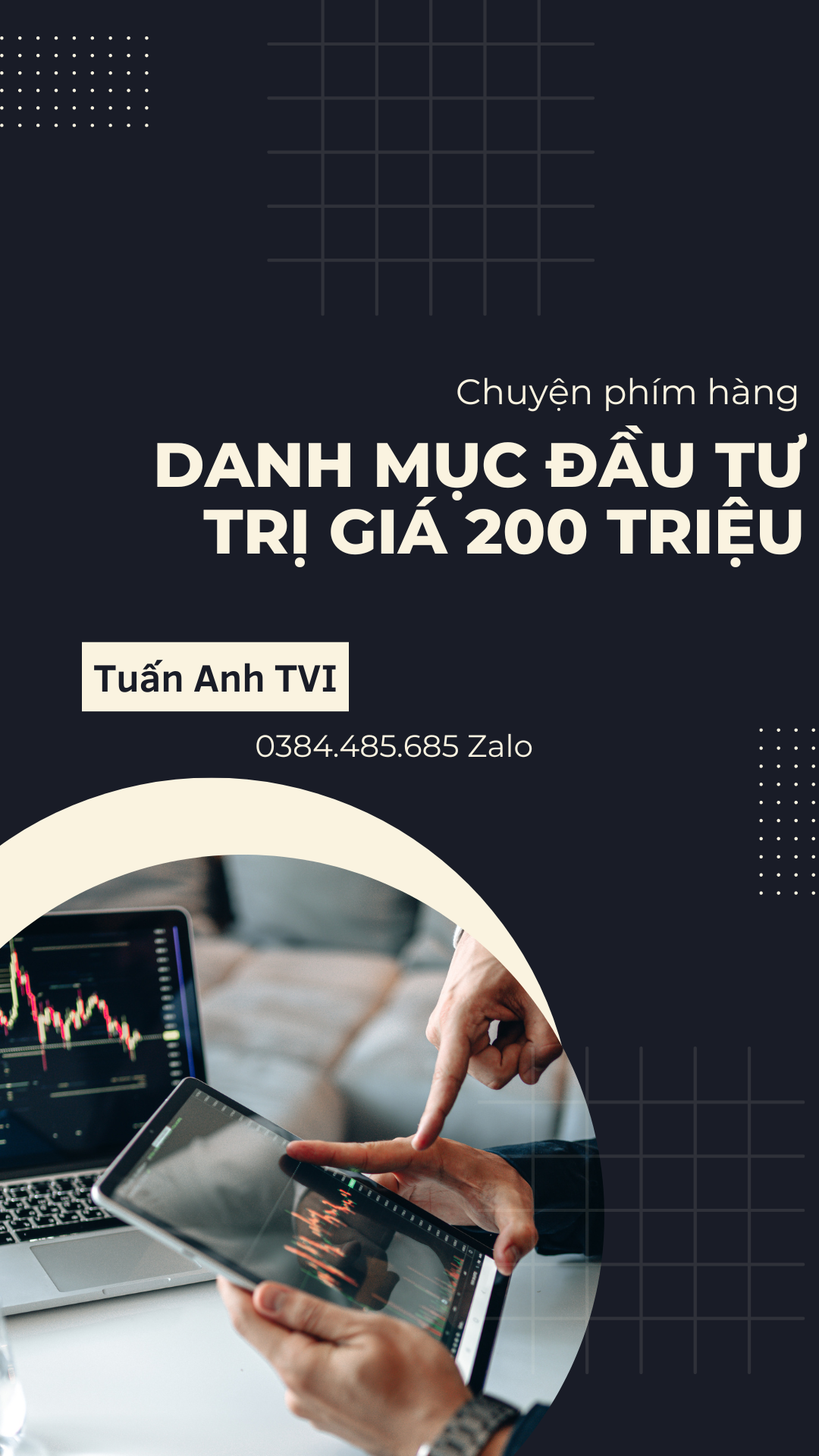 Danh mục đầu tư trị giá 200 triệu cho NĐT