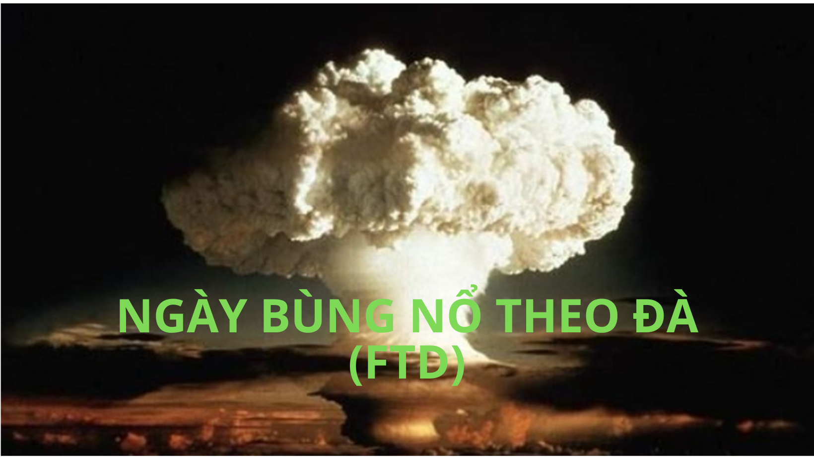 Ngày Bùng nổ theo đà (FTD) là gì? . FTD chính là từ viết tắt của từ “Follow Through Day” có nghĩa là  ...
