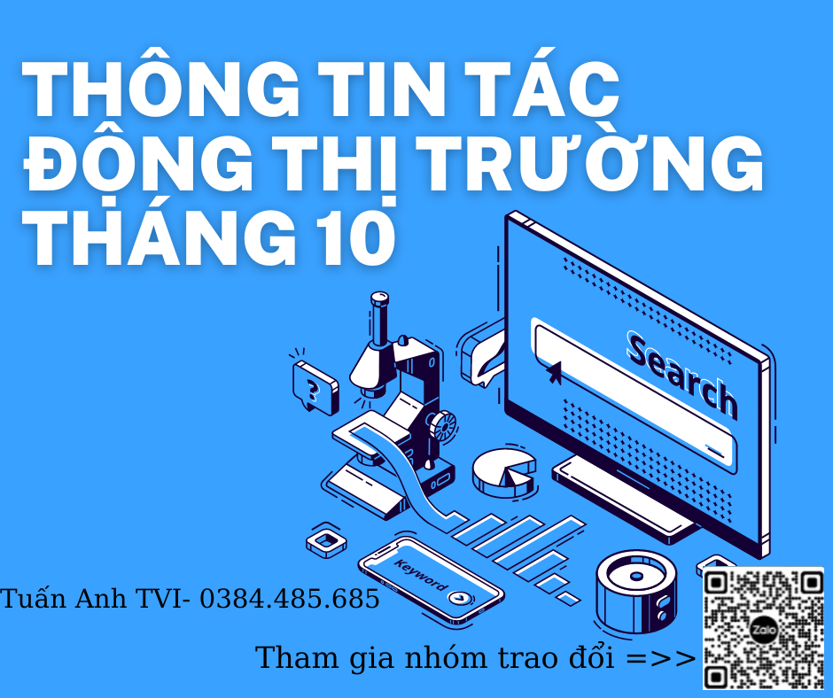 Những thông tin tác động thị trường tháng 10