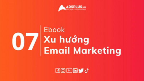 [EBOOK] Xu hướng Email Marketing nổi bật trong năm 2022