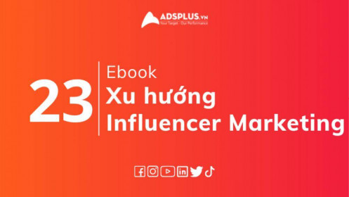 [EBOOK] Xu hướng Influencer Marketing trong năm 2022