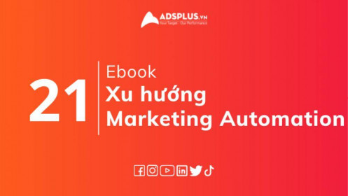 [EBOOK] Xu hướng Marketing Automation trong năm 2022