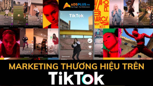 5 cách xây dựng chiến lược Marketing thương hiệu trên TikTok