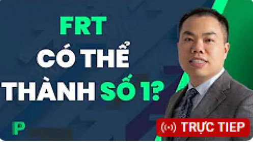 [LIVE STREAM] Đi trên dây cùng VNINDEX -  FRT có thể thành số 1?