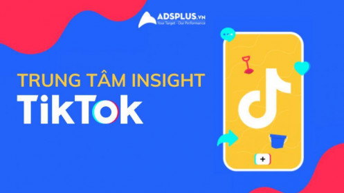 TikTok cập nhật trung tâm nghiên cứu Insight trên nền tảng