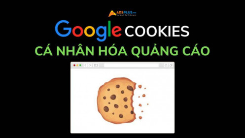 Cookie bên thứ nhất của Google hỗ trợ cá nhân hóa