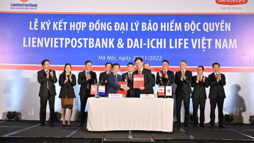 LienVietPostBank và Dai-ichi Life Việt Nam ký kết hợp đồng độc quyền