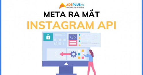 Meta ra mắt Instagram API giúp khám phá vị trí quảng cáo trang chủ