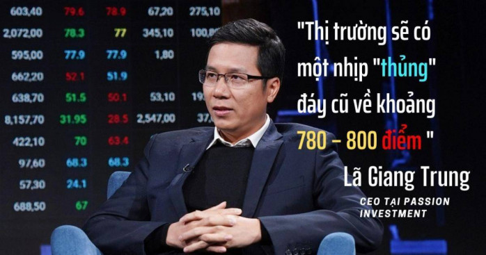 [CÙNG BÀN LUẬN] Chuyên gia Lã Gia Trung: Thị trường sẽ có một nhịp "thủng" đáy cũ về khoảng 780 – 800 điểm