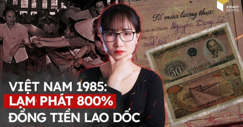 [VIDEO] Khủng hoảng 1985 - 10 năm kinh tế Việt Nam tăm tối nhất: Đồng tiền lao dốc, siêu lạm phát 800%