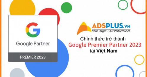Adsplus – Google Premier Partner tại Việt Nam