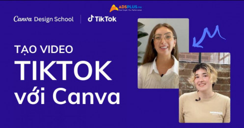 Làm thế nào để tạo video TikTok Ads trên Canva?