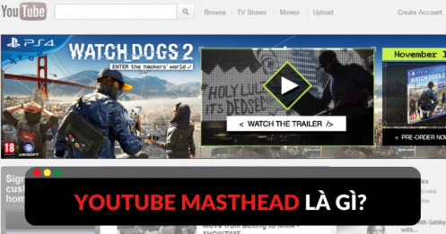 YouTube masthead là gì? Bắt đầu quảng cáo một cách dễ dàng
