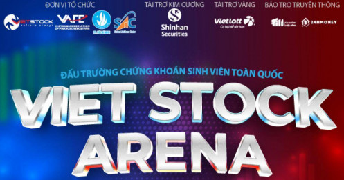 Thực chiến tranh tài tại đấu trường chứng khoán sinh viên toàn quốc Viet Stock Arena 2023