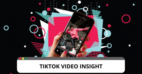Tổng quan về công cụ Video Insight trên ứng dụng TikTok