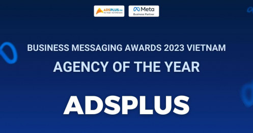 Adsplus - Agency of the Year 2023 trong lĩnh vực Meta Business Messaging
