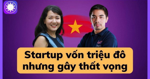 [VIDEO] Những startup Việt gọi vốn triệu USD nhưng gây thất vọng