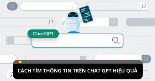 Hướng dẫn cách tìm thông tin với Chat GPT hiệu quả