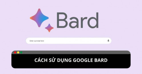 Hướng dẫn chi tiết cách sử dụng Google Bard