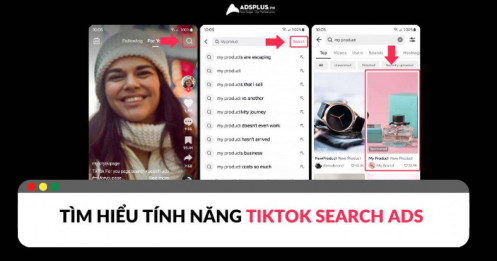 TikTok Search Ads: Hiển thị quảng cáo trong thanh tìm kiếm