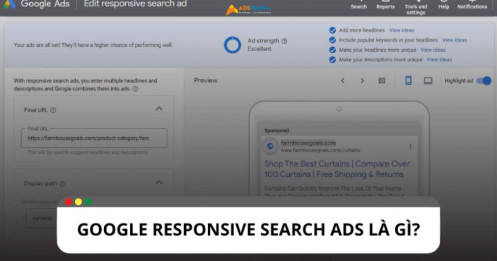 Google Responsive Search Ads là gì? Cách tạo và tối ưu hiệu quả