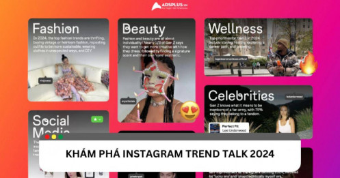 Khám phá Instagram Trend Talk 2024