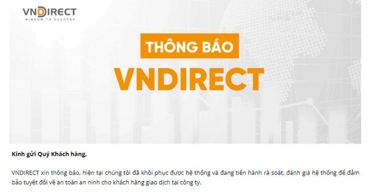 VNDirect khôi phục hệ thống: Nhà đầu tư lo lắng thời điểm giao dịch trở lại