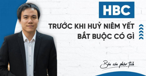 HBC – Trước khi huỷ niêm yết bắt buộc có gì?